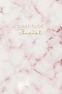 Gratitude Journal: Daily Gratitude Journal 52 Week Diary for a Happier You in One Minute a Day Rose Gold Marble
