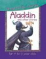 Aladdin and Other Stories (Great Little Stories for 7 to 9 Year Olds S.)