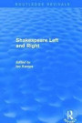 Shakespeare Left and Right (Routledge Revivals)