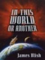 In This World, or Another: Stories (Five Star First Edition Speculative Fiction Series)