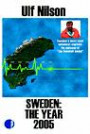 Sweden: The Year 2005