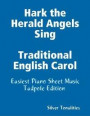 Hark the Herald Angels Sing Traditional English Carol - Easiest Piano Sheet Music Tadpole Edition