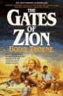 Gates of Zion (Thoene, Bodie, Zion Chronicles, Bk. 1.)