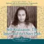 Self-realization: The Inner And the Outer Path (Collector's Series An Informal Talk By Paramahansa Yogananda)