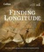 Finding Longitude: How ships, clocks and stars helped solve the longitude problem (National Maritime Museum)