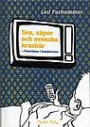 Sex, såpor och svenska krusbär : television i konkurrens