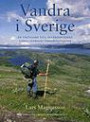 Vandra i Sverige (STF) - En vägvisare till sevärdheterna längs Sveriges van