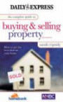 The Complete Guide to Buying and Selling Property