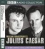 Julius Caesar a Bbc Radio 3 Full-Cast Production. Starring Gerard Murphy & Cast
