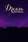 Dream Journal Night Sky Twinkling Stars: (notebook, Diary, Blank Book)
