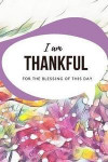 I am thankful for the blessings of this day: Wellness Planner, 5 Minutes Morning to Win the Day Gratitude Journal, Daily Routine Self Care Diary for H