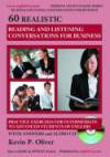60 Realistic Reading and Listening Conversations for Business (Improve Your English)