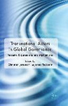 Transnational Actors in Global Governance: Patterns, Explanations and Implications (Democracy Beyond the Nation State? Transnational Actors and Global Governance)