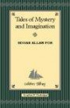 Tales of Mystery & Imagination (Collector's Library)