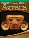 Aztecs (Folens Primary History S.)