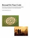 Beyond Da Vinci Code: Toward the Social Rejuvenation of Humankind, Understanding the Prevailing Capitalism as a Cult of Anti-christianity: Pt. 1