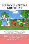 Bunny's Special Birthday: Join Daisy-May Duck and her forest friends as they explore new adventures that will teach them valuable life lessons