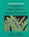 Fundamentals of General, Organic, and Biological Chemistry, Laboratory Manual