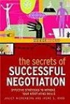 The Secrets of Successful Negotiation: Effective Strategies for Enhancing Your Negotiating Power (Positive Business)