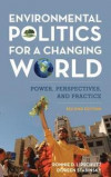 Environmental Politics for a Changing World