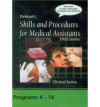 Skills and Procedures for Medical Assistants, Complete Clinical Skills Series : 11 Programs 4 - 14 with Closed Captions (Delmar's Skills, and ... Assistants DVD Series Clinical Series)