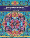 Adult Coloring Book - 50 Mandala with Quotes About Success: A coloring book for adults that's full of wonderful inspiration! (Volume 1)