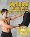 Sandbag Training Bible: Functional Workouts to Tone, Sculpt and Strengthen Your Entire Body