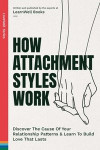How Attachment Styles Work