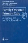 Family-Oriented Primary Care: A Manual for Medical Providers