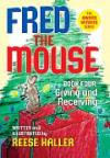 Giving and Receiving (Fred the Mouse)