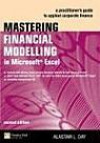 Mastering Financial Modelling in Microsoft Excel: A practitioner's guide to applied corporate finance (2nd Edition) (Financial Times Series)