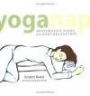 Yoganap: Restorative Poses for Deep Relaxation