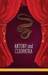 Antony and Cleopatra (Twenty Shakespeare Children's Stories: The Complete 20 Books Boxed Collection)