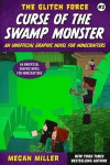Curse of the Swamp Monster: An Unofficial Graphic Novel for Minecrafters