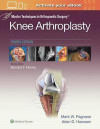 Master Techniques in Orthopedic Surgery: Knee Arthroplasty (Master Techniques in Orthopaed) (Master Techniques in Orthopaedic Surgery)