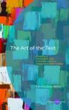 The Art of the Text: Visuality in Nineteenth- and Twentieth-Century Literary and Other Media (University of Wales Press - Studies in Visual Culture)