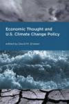 Economic Thought and U.S. Climate Change Policy (American and Comparative Environmental Policy)