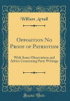 Opposition No Proof of Patriotism