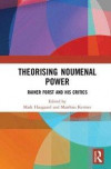 Theorising Noumenal Power