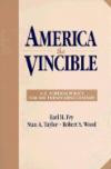 America the Vincible: U.S. Foreign Policy for the Twenty First Century