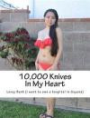 10, 000 Knives In My Heart