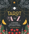 Tarot A-Z: A Modern Encyclopedia of Classic Tarot
