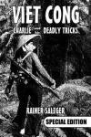 VIET CONG - Special Edition: Charlie and his deadly tricks
