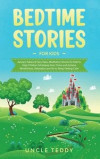 Bedtime Stories For Kids: Aesop's Fables And Fairy Tales, Meditation Stories For Kids To Help Children Fall Asleep Fast, Thrive And Achieve Mind