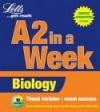 Biology (Revise A2 in a Week S.)
