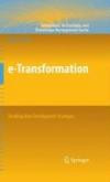 e-Transformation: Enabling New Development Strategies (Innovation, Technology, and Knowledge Management)