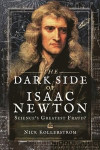 Dark Side of Isaac Newton