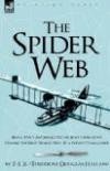 The Spider Web: Royal Navy Air Service Flying Boat Operations During the First World War by a Flight Commander