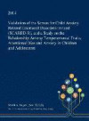 Validation of the Screen for Child Anxiety Related Emotional Disorders-revised (SCARED-R), and a Study on the Relationship Among Temperamental Traits, ... Bias and Anxiety in Children and Adolescents