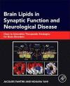 Brain Lipids in Synaptic Function and Neurological Disease: Clues to Innovative Therapeutic Strategies for Brain Disorders